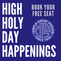 High Holy Day Happenings 2022